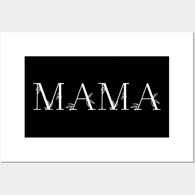 mama Wall Art by CreativeShirt